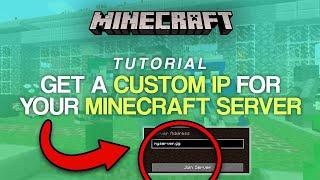 How to Get a Custom IP for Your Minecraft Server