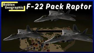 War Tycoon Geographic: The F-22 Pack Raptor