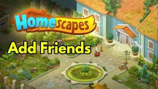 How to Add Friends and send lives in Homescapes