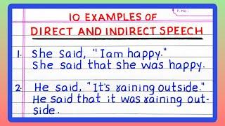 DIRECT AND INDIRECT SPEECH IN ENGLISH GRAMMAR | 5 | 10 Examples of DIRECT AND INDIRECT SPEECH