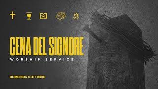 Cena del Signore | Apostolo Lirio Porrello | 6-10-2024