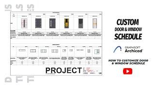 EASY WAYS  to Customize Door and Window Schedules  | ArchiCAD Tutorial