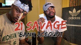 21 Savage - Bank Account - REACTION