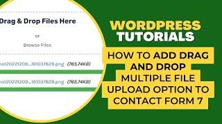 How to add Drag and Drop Multiple File Upload option to Contact Form 7