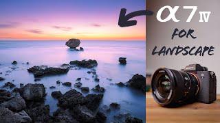 The Sony a7 IV for Landscape Photography - First Impressions!