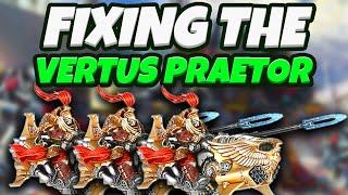 How I Would Fix Vertus Praetors - Warhammer 40K 10th Edition