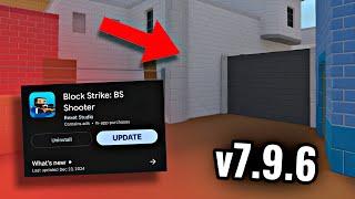 New added updates v7.9.6 today, New bug and Easter eggs  | Block Strike | BS