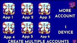 How to Create Multiple Accounts I New Account | on 1 Device Efootball 2024 Mobile