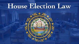 House Election Law (02/23/22)