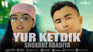 Shoxruz Abadiya - Yur Ketdik (clip)