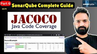 06- Code Coverage Testing using JaCoCo and Sonarqube from scratch