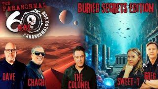 Buried Secrets Edition - The Paranormal 60 News