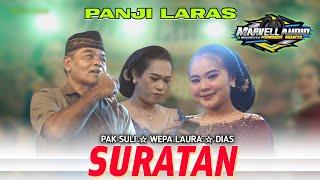 Panji Laras - Suratan Voc: Pak Suli & Dias Wepa Laura X Marvell Audio |Live Panceran Ngancar Kediri