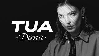 TUA - Dana (Official Video)