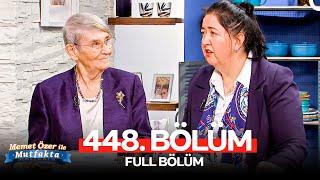 Memet Özer ile Mutfakta 448. Bölüm | Nihal Doğan, Canan Karatay