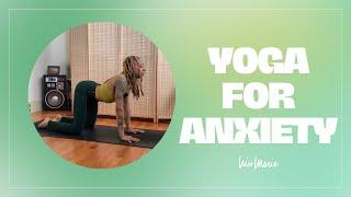 Yoga for Anxiety | 20 Minutes