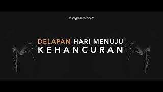 8 Hari Menuju Kehancuran (Zhafir K Akalanka) - Ruang Aksara