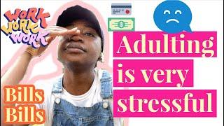 WEEKLY VLOG: Adulting is Stressful! I am Frustrated!