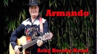 Armando   Achy Breaky Heart