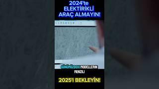 Elektrikli Araç Almayın! 2025'te Her Şey Değişiyor! #tesla #byd #togg #chery #mg #catl #teslamodely