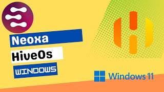 Neoxa HiveOs/Windows