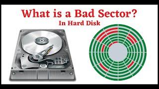 What is Bad Sector in Hard Disk? How Bad Sectors are Formed?