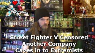Street Fighter V Censored - Another Company Caves in to Extremists