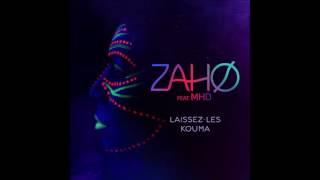 Zaho - Laissez-les kouma feat. MHD (Audio officiel)