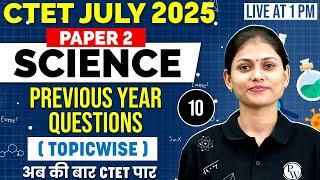 CTET Science paper 2 | Science CTET paper 2 | CTET Science PYQ Topicwise | Science by Sarika mam #10