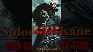 Solomon Kane stürzt sich ins Handgemenge #hörbuch #fantasy #robertehoward