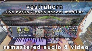 LIVE BERLIN SCHOOL 'Vestrahorn' - & Paris School Modular - Remastered Audio & Video.