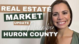 Huron County Real Estate Market Update | November 2023