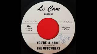 The Uptowners...Your'e a Habit...Le Cam