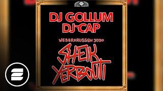 DJ Gollum & DJ Cap - Sheik Yerbouti 2020