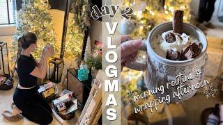 VLOGMAS DAY 2 | morning routine & wrapping afternoon