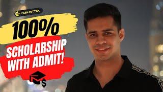 Top 5 Universities - Scholarship with Admit (With Proof) Unbelievable Funding!