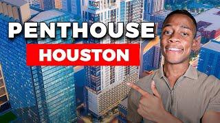 Touring Houstons BEST PENTHOUSES | APARTMENT HUNTING | HOUSTON HIGHRISE | HOUSTON LUXURY