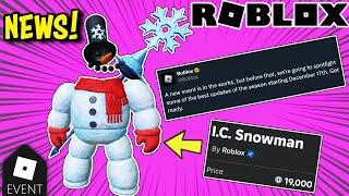 [EVENT] Roblox Holiday Event News & New Event Item: I.C. SNOWMAN for 19,000 ROBUX!