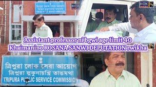 ASSISTANT PROFESSOR NI BAGWI AGE LIMIT KHAUI RWMANO ROSANA BAGWI DEPUTATION RWIKHA MLA SUDIP RAI