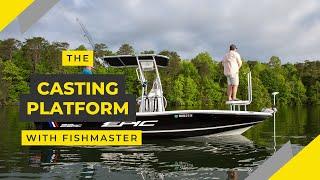 Fishmaster Casting Platform