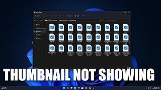 How to Fix Pictures Thumbnail Previews Not Showing in Windows 11