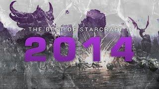 The Best of Starcraft II 2014