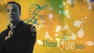 DIME Que Faltó  - Zacarias Ferreira [Lyric Video]