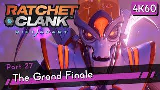 Ratchet & Clank: Rift Apart [4K60 HDR] Part 27 - The Grand Finale