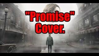 "Promise" from Silent Hill 2 (cover)