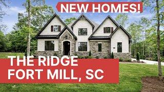 AMAZING NEW SOUTH CAROLINA CUSTOM HOMES: The Ridge Fort Mill, SC Lot 11 & More Home Sites For Sale