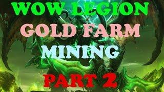 Farm Golds Mining in WOW 7.2