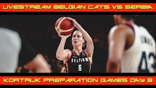 Livestream Friendly Game: Belgian Cats vs. Serbia