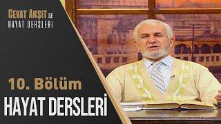 Kıssadan Hisseler | Cevat Akşit İle Hayat Dersleri 10. Bölüm