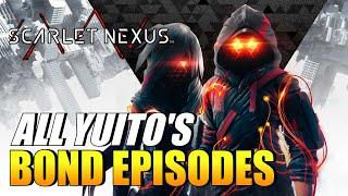 Scarlet Nexus - All Yuito's Bond Episodes Guide (Shared Feelings Trophy / Achievement Guide)